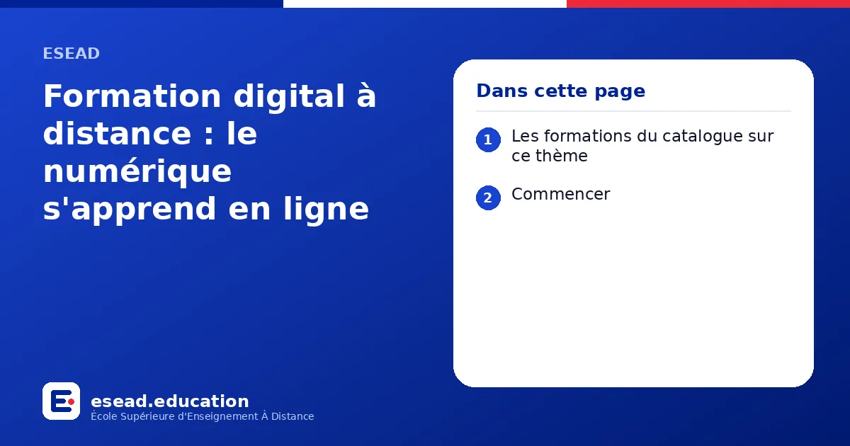 Infographie : Formation digital à distance : le numérique s'apprend en ligne — 1. Les formations du catalogue sur ce thème ; 2. Commencer